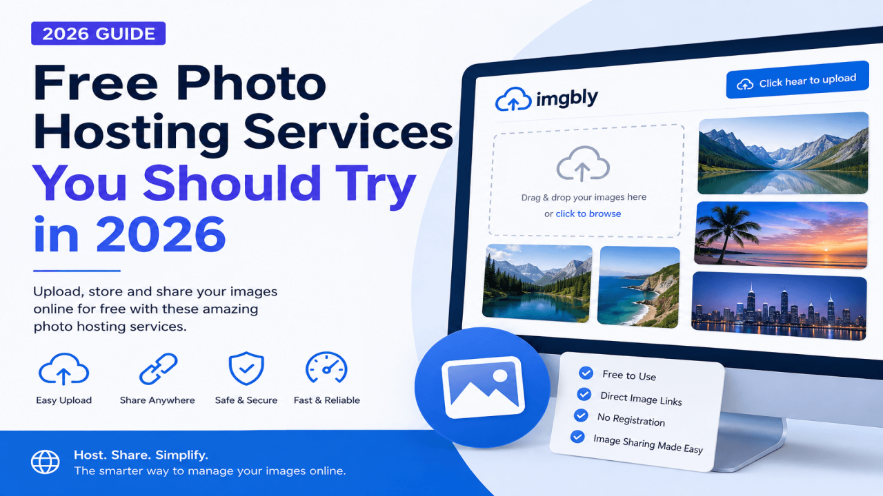 Free Photo Hosting Services You Should Try in 2026