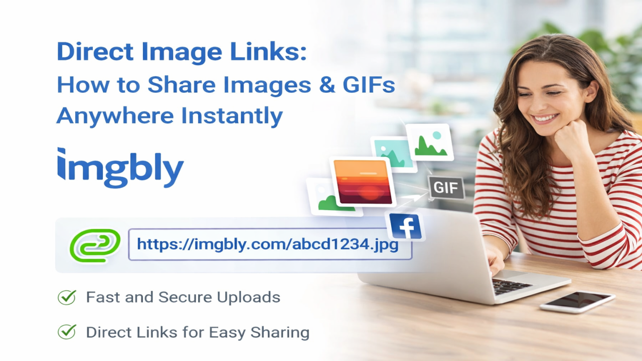 Direct Image Links: How to Share Images & GIFs Anywhere Instantly